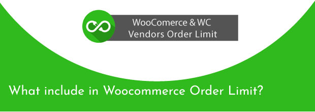 WooCommerce Order Limit