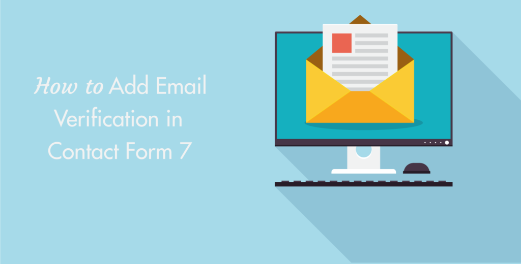 How to Add Email verification in contact form 7