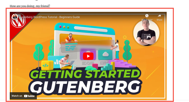 Embed YouTube Video using Gutenberg Editor